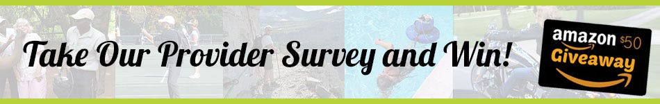Take Our Provider Survey and Win! Take Our Provider Survey and Win!
