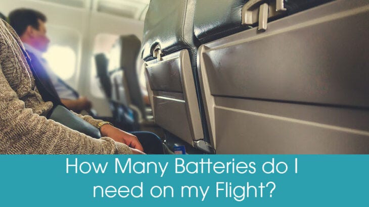 How many batteries do I need for my flight?