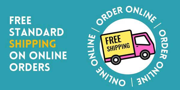 Cyber Monday Sale - FREE Standard Shipping on All Online Orders Cyber Monday Sale - FREE Standard Shipping on All Online Orders